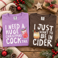 I Need A Huge Christmas Cocktail & In Cider Couple Shirts – Christmas Gift