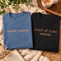 Sweet Potato & Kind Of Rude Potato Couple Shirts – Thanksgiving Gift