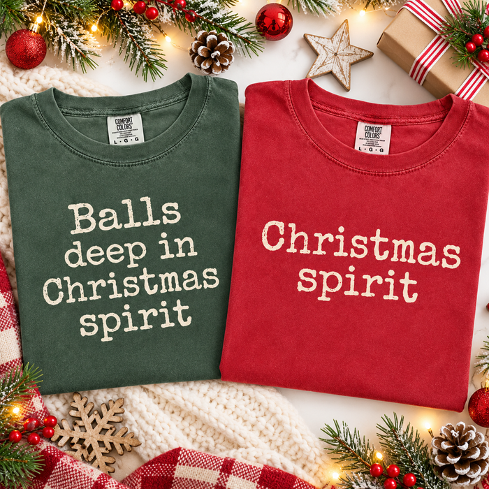 Balls Deep & Christmas Spirit Text Couple Shirts – Funny Christmas Gift