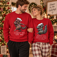 Funny Christmas Raccoon Sweatshirt & Hoodie, Jingle All The Way Matching Couple Sweaters, Christmas Gift