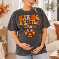 Baking A Little Turkey Comfort Colors Shirt – Thanksgiving Pregnancy Gift