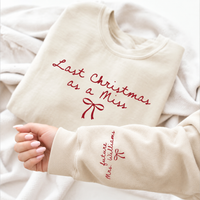 Last Christmas As A Miss Sweatshirt & Hoodie – Christmas Bride To Be Gift