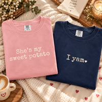 She's My Sweet Potato & I Yam T-Shirt – Thanksgiving Couples Gift