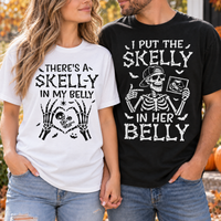 Skelly In My Belly & I Put The Skelly Couple Shirts – Pregnancy Announcement