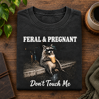 Feral & Pregnant Raccoon Shirt – Funny Pregnancy Gift For Mom To Be