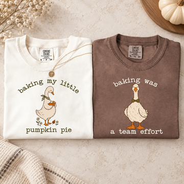 Baking My Little Pumpkin Pie & Baking Was a Team Effort Goose Pregnancy Shirts