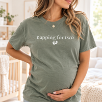 Napping For Two Pregnancy Announcement Comfort Colors Shirt, Mom to Be Tee, Baby Shower Gift