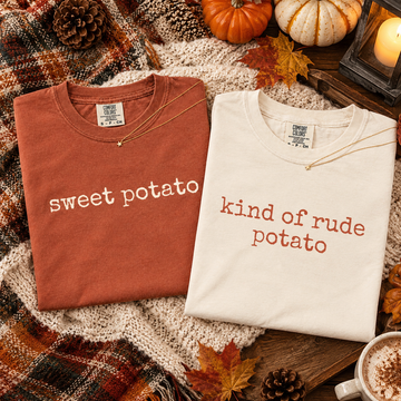 Sweet Potato & Kind Of Rude Potato Couple Shirts – Thanksgiving Gift