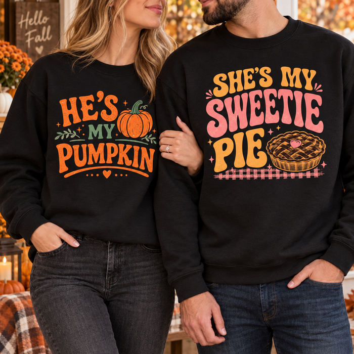 He's My Pumpkin She's My Sweetie Pie Sweatshirt & Hoodie – Fall Couple