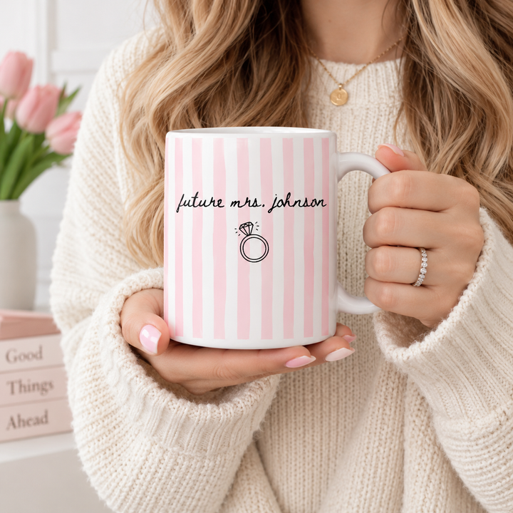 Future Mrs Mug – Engaged Mug, Bride to Be Gift, Custom Coffee Mug, Bridal Shower Gift, Engagement Gift Mug, Bride Mug