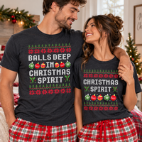 Balls Deep In Christmas Spirit Couple Shirts – Matching Christmas Gift