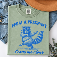 Leave Me Alone Raccoon Pregnancy Shirt – Funny Mom To Be Gift