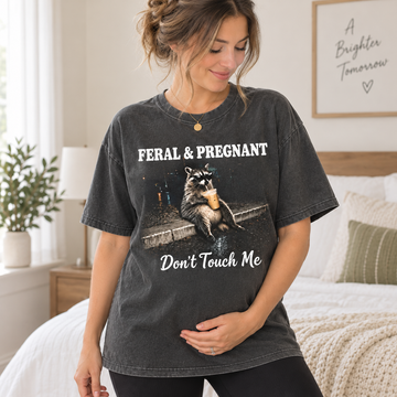 Feral & Pregnant Raccoon Shirt – Funny Pregnancy Gift For Mom To Be