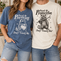 Feral & Pregnant Raccoon Couple Shirts, Protective Dad Matching Tee, Funny Pregnancy Announcement Shirt, Expecting Parents Gift