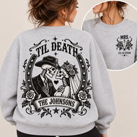 Custom Western Til Death Hoodie & Sweatshirt – Newlywed Couple Gift