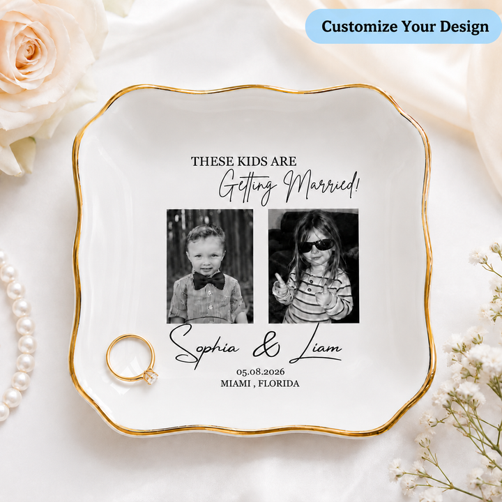 Personalized Photo These Kids Are Getting Married Wedding Jewelry Dish - Gift for Bride, Bridesmaid, Custom Bachelorette Trip, Bridal Shower Gift