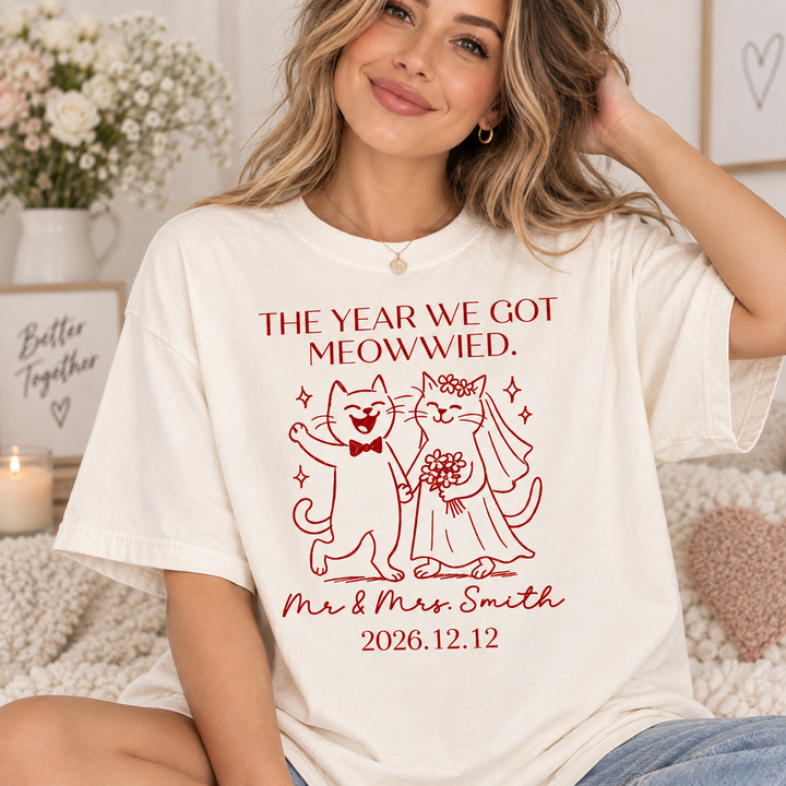 Personalized The Year We Got Meowied Shirt, Personalized Cat Wedding Tee, Funny Newlywed Couple Gift