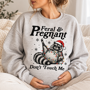 Feral & Pregnant Raccoon Sweatshirt – Christmas Mom To Be Gift