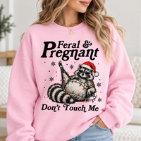 Feral & Pregnant Raccoon Sweatshirt – Christmas Mom To Be Gift
