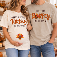 Turkey In The Oven Comfort Colors Shirts – Thanksgiving Pregnancy Couple Gift