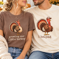 Growing Little Turkey & I Helped Comfort Colors Tees – Thanksgiving Couple Gift