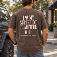I Love My Hot Girlfriend Comfort Colors Shirt – Funny Boyfriend Couple Gift