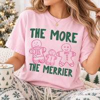 The More The Merrier Gingerbread Comfort Colors Shirt – Christmas Pregnancy Reveal