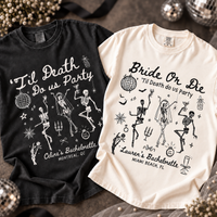 Bride or Die Bachelorette Party Shirts, Til Death Do Us Party Skeleton Tees, Gothic Bride Halloween Bach Gift