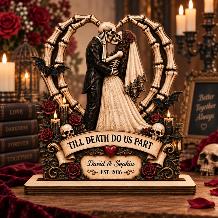Till Death Do Us Part Custom Wood Plaque, Personalized Skeleton Couple Wedding Gift, Gothic Anniversary Keepsake
