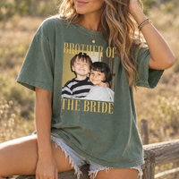 Personalized Brother of the Bride Shirt, Custom Photo Wedding Tee, Sister Wedding Gift, Rehearsal Dinner & Bachelor Party Shirt