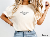 Personalized Future Mrs Shirt – Custom Bride Tee | Comfort Colors Unisex T-Shirt