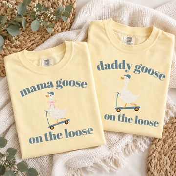 Mama & Daddy Goose on the Loose Matching Comfort Colors Tee mockup 7