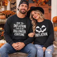 Matching Couples Halloween Costume Shirts, Due To Inflation, Funny Couple Sweatshirts, Easy Last Minute Costume