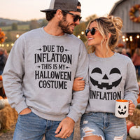 Matching Couples Halloween Costume Shirts, Due To Inflation, Funny Couple Sweatshirts, Easy Last Minute Costume
