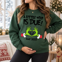 Personalized A Little Who Is Due Sweatshirt – Christmas Pregnancy Reveal