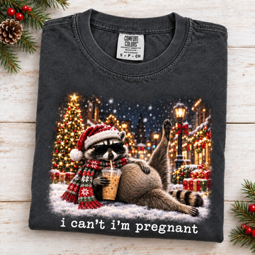 I Can’t I’m Pregnant Raccoon Shirt – Funny Christmas Mom To Be Tee