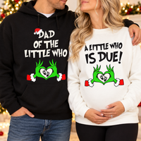 A Little Who Is Due Matching Sweatshirt & Hoodie – Christmas Pregnancy