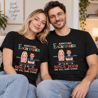 Personalized Couple Photo Annoying Each Other Anniversary Shirt For Husband and Wife, And Still Going Strong Tee, Wedding Anniversary Gift