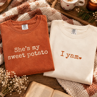 She's My Sweet Potato & I Yam T-Shirt – Thanksgiving Couples Gift