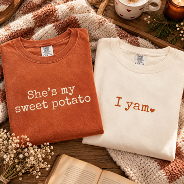 She's My Sweet Potato & I Yam T-Shirt – Thanksgiving Couples Gift