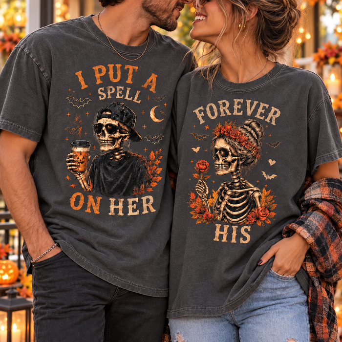 I Put a Spell on Her & Forever His Skeleton Couple Halloween Tees