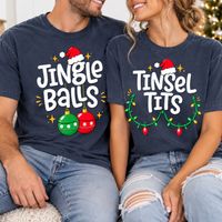 Jingle Balls & Tinsel Tits Comfort Colors Shirts – Christmas Couple Gift