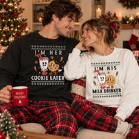 Cookie Eater & Milk Drinker Sweatshirt & Hoodie – Christmas Couple Gift