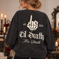 Custom Til Death Mr & Mrs Sweatshirt & Hoodie – Gothic Newlywed Set