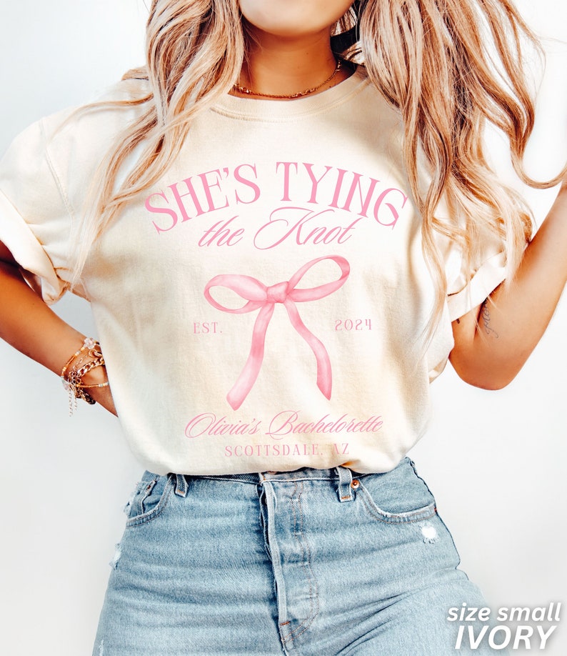 Coquette Bow Bachelorette Shirts, Bachelorette Party, Custom Bachelorette Shirts, Shes Tying the Knot Bridal Party, Girly Bow Bachelorette