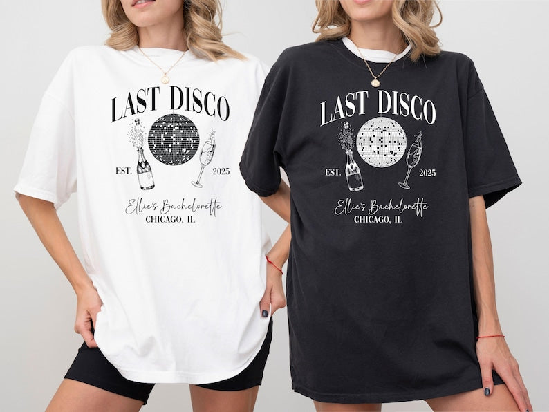 Last Disco Bachelorette Shirt: Comfort Colors Party Tee