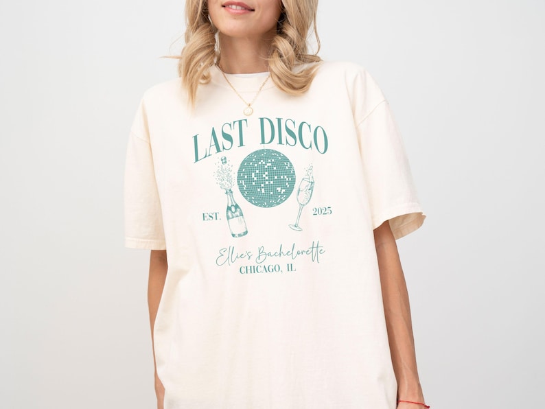 Last Disco Bachelorette Shirt: Comfort Colors Party Tee