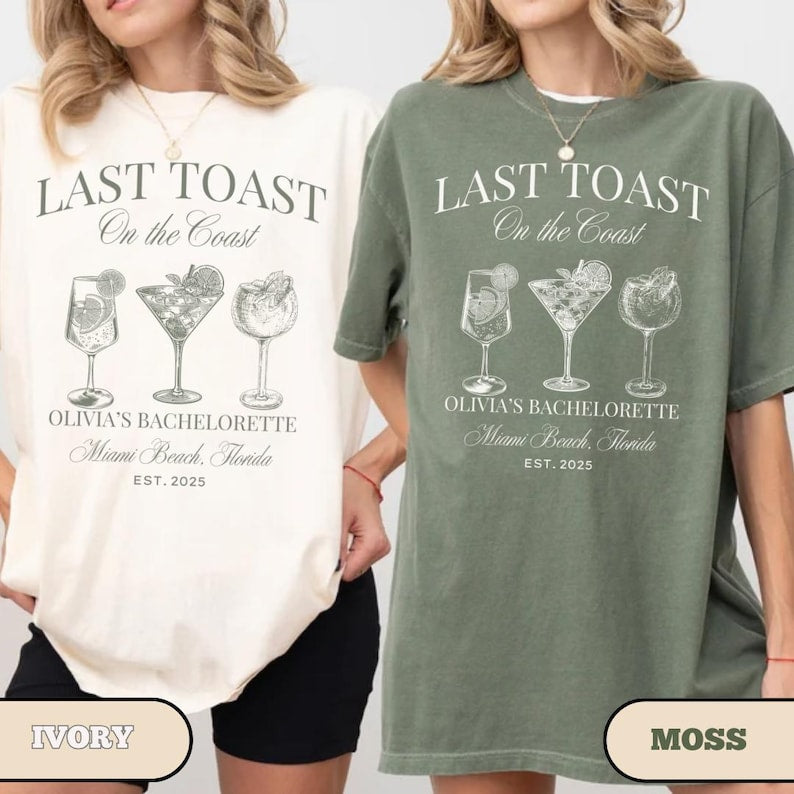 Last Toast on the Coast bachelorette shirt, Beach Bachelorette Shirts, Custom Bachelorette Party Shirts, Personalized Luxury Bachelorette