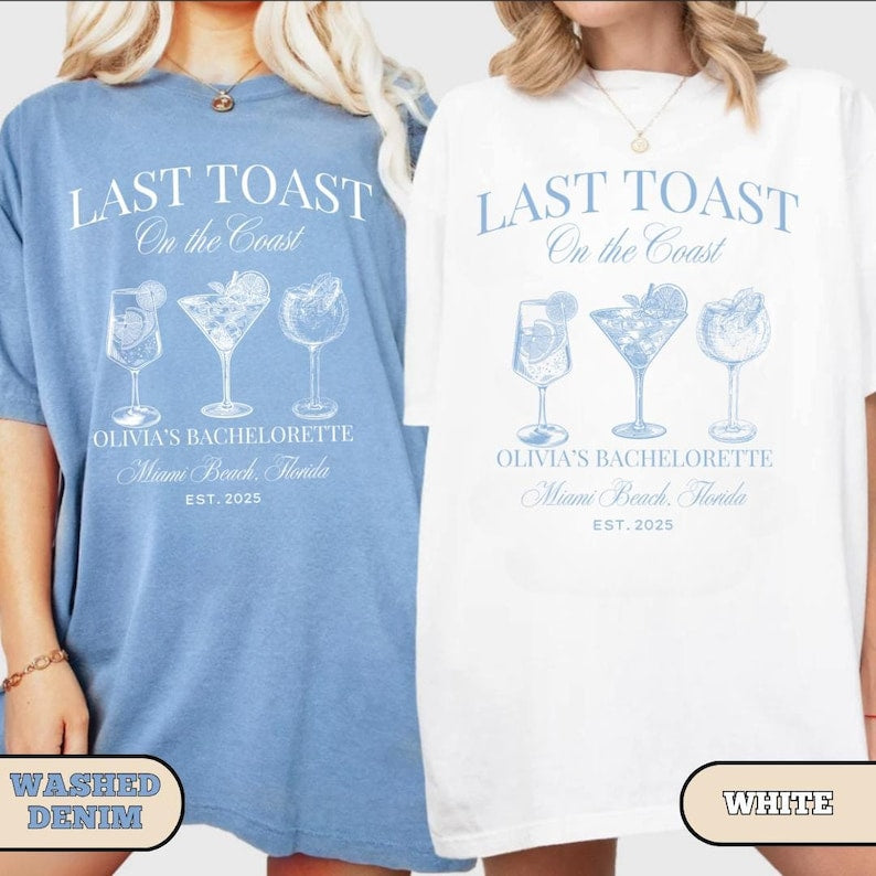 Last Toast on the Coast bachelorette shirt, Beach Bachelorette Shirts, Custom Bachelorette Party Shirts, Personalized Luxury Bachelorette