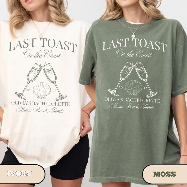 Last Toast on the Coast bachelorette shirt, Beach Bachelorette Shirts, Custom Bachelorette Party Shirts, Personalized Luxury Bachelorette